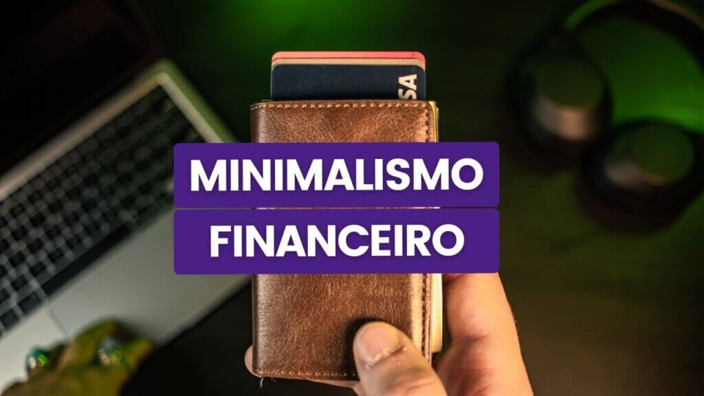 minimalismo financeiro