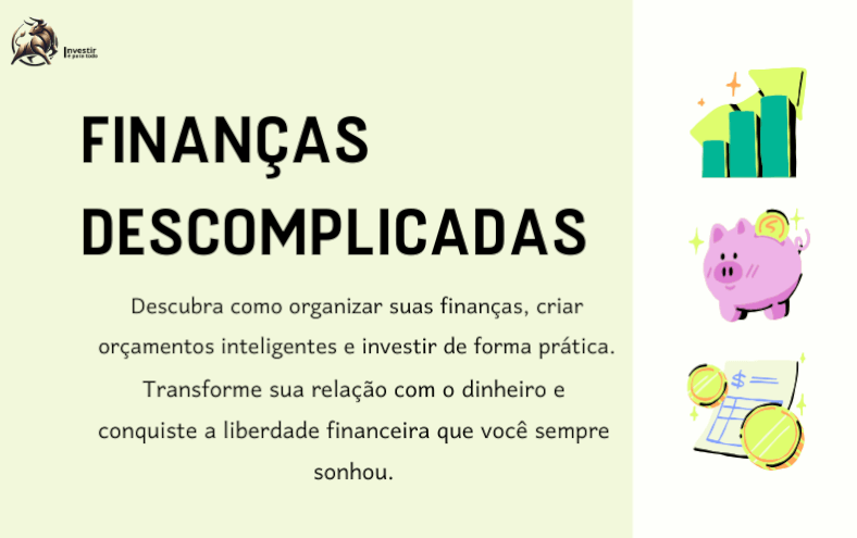 Finanças descomplicadas